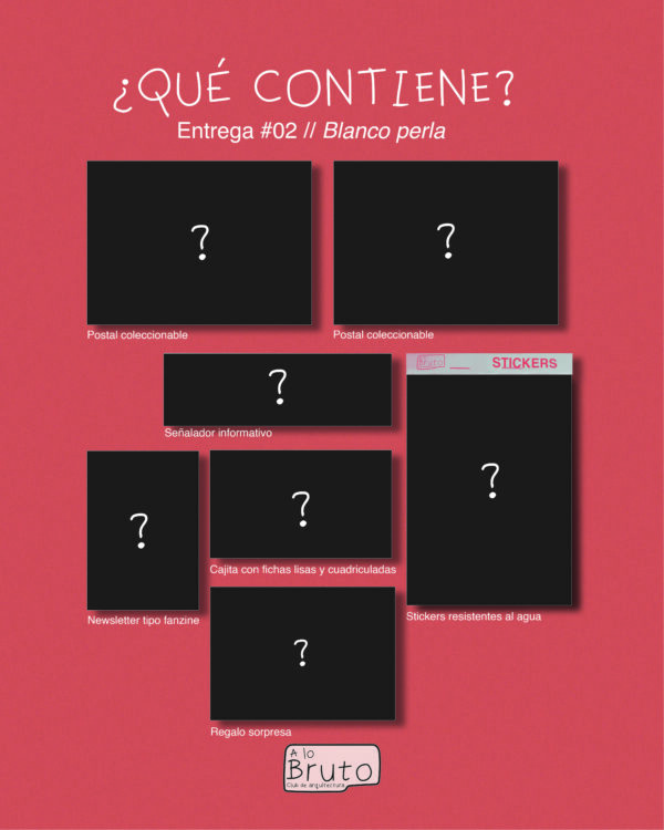 ENTREGA ÚNICA #02 "A LO BRUTO"